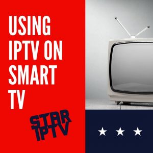 Using IPTV on SMART TV