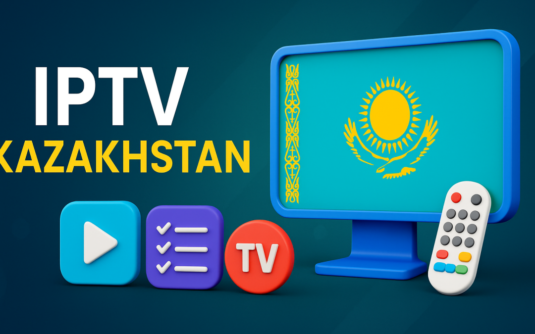 Introduction to IPTV Kazakhstan