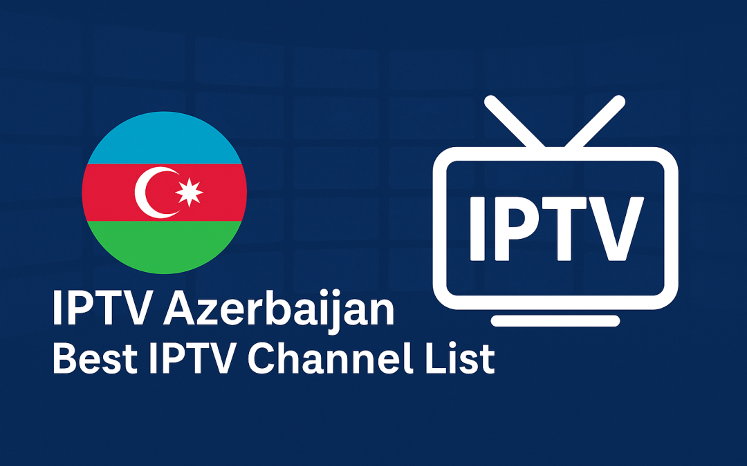 IPTV Azerbaijan